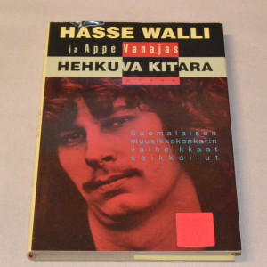 Hasse Walli ja Appe Vanajas Hehkuva kitara